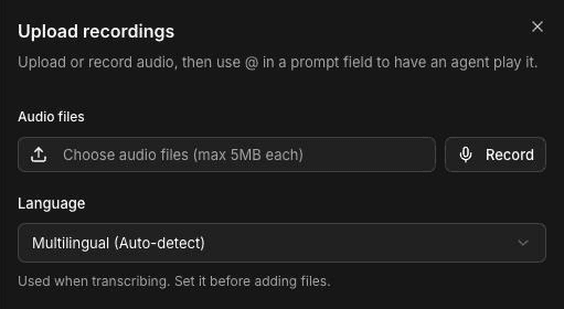 Upload recordings panel with the Audio files picker reading Choose audio files (max 5MB each), a Record button, and the Language setting Multilingual (Auto-detect) with the note Used when transcribing. Set it before adding files.