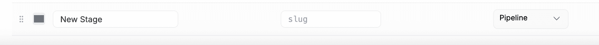FieldCamp pipeline stage editor showing a new stage row with name field, slug field, and Pipeline tab group dropdown