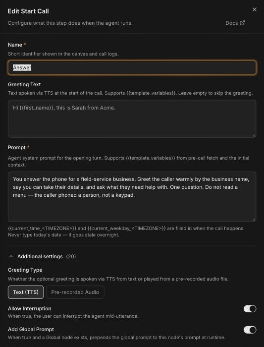 Edit Start Call panel with Name set to Answer, an empty Greeting Text field showing the placeholder Hi first_name this is Sarah from Acme, a Prompt that tells the agent to greet the caller by business name and ask what they need, and the Additional settings section open at Greeting Type Text (TTS)