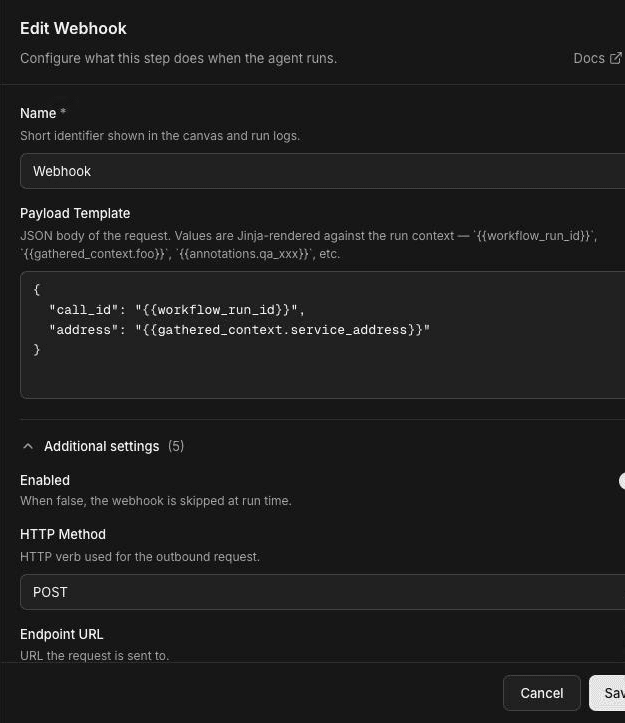 Edit Webhook panel with a Payload Template sending call_id as workflow_run_id and address as gathered_context.service_address, and Additional settings showing Enabled, HTTP Method set to POST, and Endpoint URL