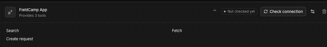 FieldCamp App server row on the Voice Tools page, marked Provides 3 tools and Not checked yet, with a Check connection button and the tool list expanded to show Search, Fetch and Create request