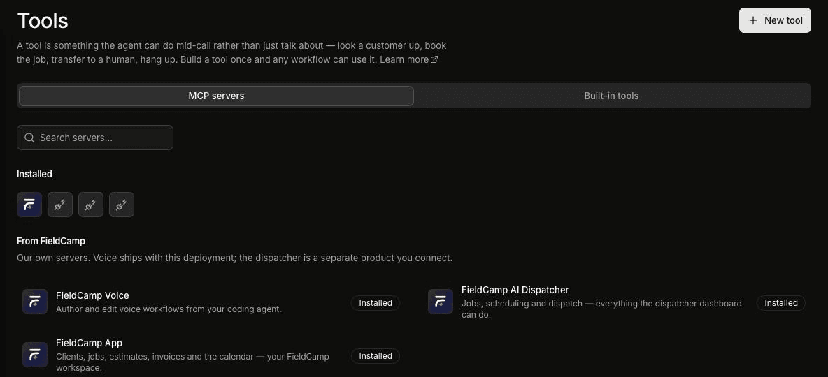 FieldCamp Voice Tools page with the MCP servers tab open, a New tool button, an Installed row of server icons, and a From FieldCamp list with FieldCamp Voice, FieldCamp AI Dispatcher and FieldCamp App marked Installed