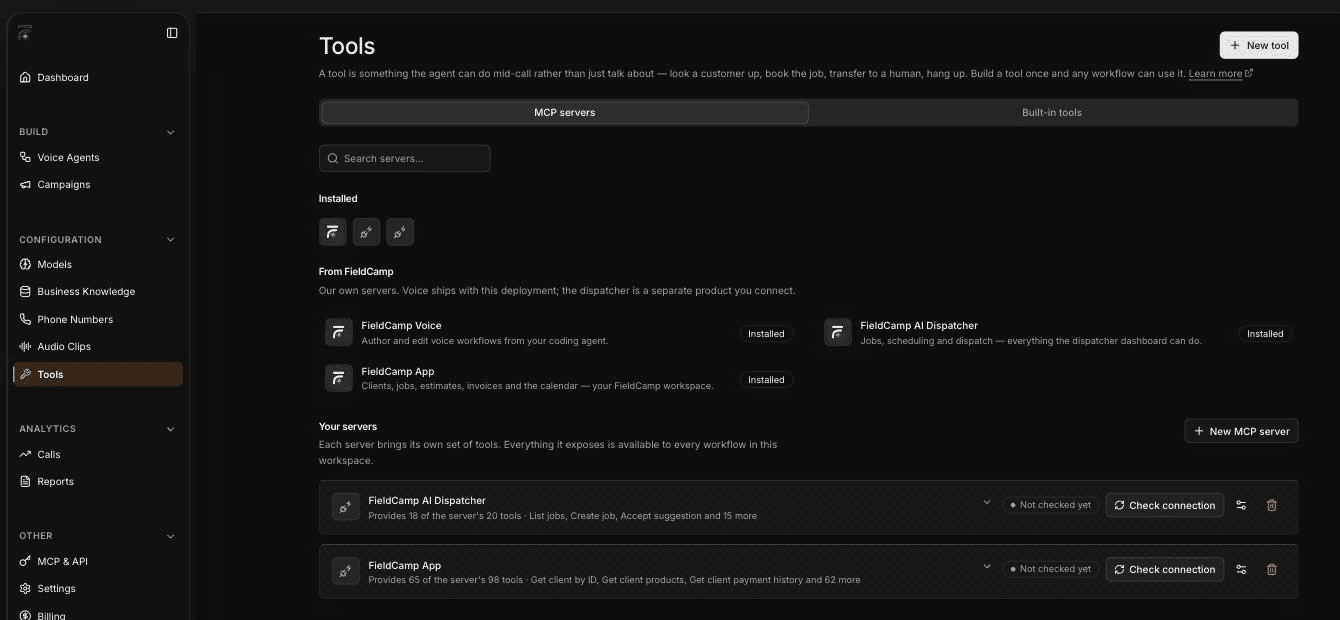 FieldCamp Voice Tools page on the MCP servers tab, showing the FieldCamp Voice, FieldCamp AI Dispatcher and FieldCamp App servers under From FieldCamp, two servers under Your servers with Check connection buttons, and the New tool and New MCP server buttons